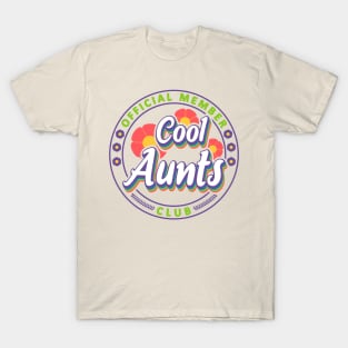 Official Member Cool Aunts Club Flowers Retro T-Shirt